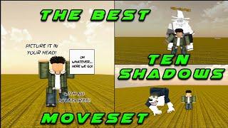 THE BEST TEN SHADOWS MOVESET IS FINALLY HERE (ROBLOX JUJUTSU SHENANIGANS)