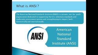 Introduction to ANSI ! American National Standards Institute