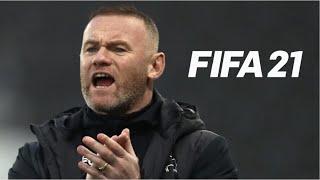 WAYNE ROONEY DERBY COUNTY REBUILD!! FIFA 21 CAREER MODE