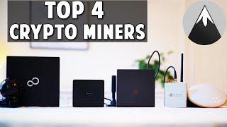 Top 4 Crypto Miners For 2024