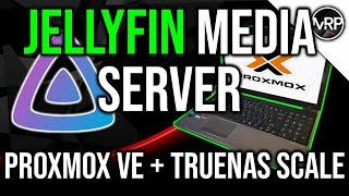 Hosting Jellyfin inside Proxmox with TrueNAS storage | Proxmox Home Server | Home Lab