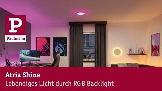 Atria Shine - Lebendiges Licht durch RGB Backlight