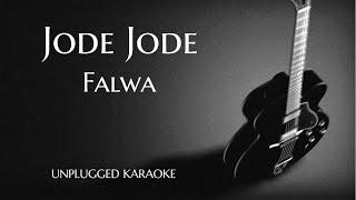 Jode Jode Falwa Unplugged Karaoke With Lyrics | DarkSun Productions