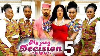 -MY OWN DECISION SEASON 5  (New Movie) Mike Godson / Ella Idu - 2025 Latest Nigerian Nollywood Movie