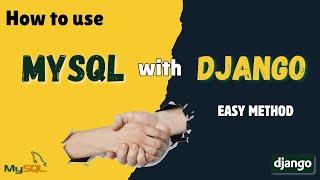 How to connect Django with MySQL - Easy Method | Incognito Developer