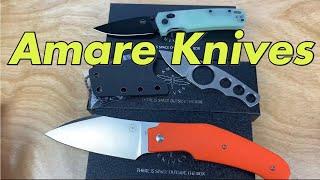Amare knives of note !   Designs by Tashi Bharucha &  Uli Hennicke !