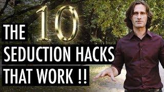 The 10 Seduction Hacks that will turn you into a Natural Ladies man permanently! | James Marshall