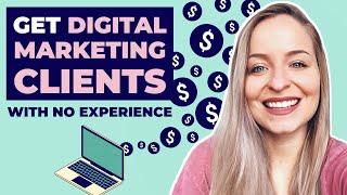 How to Get Digital Marketing Clients [AS A BEGINNER]