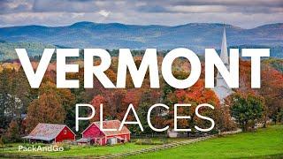 7 Best Places To Live In Vermont