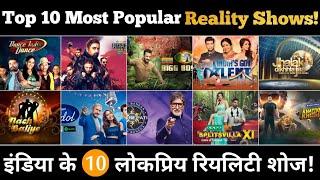 Top 10 Most Popular Indian Reality Shows || 10 Best Reality Shows in India || Bigg Boss, Nach Baliye