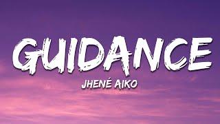 Jhené Aiko - Guidance (Lyrics)