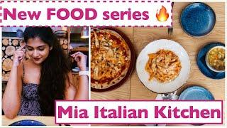 Italian restaurant - Mia Kitchen | Food review || NEW FOOD series