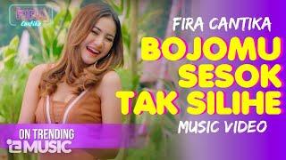 Fira Cantika - Bojomu Sesok Tak Silihe (Official Music Video)