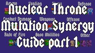 Nuclear Throne Mutation Synergy Guide part 1 - General Mutation Synergy