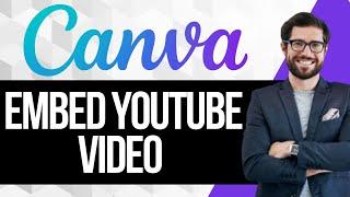 How to Embed Youtube video in Canva Website