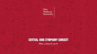 May 7, 2023: Central Ohio Symphony Concert
