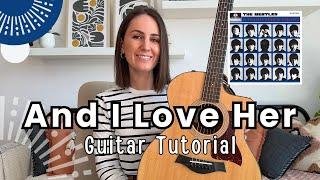 And I Love Her The Beatles Guitar Lesson Tutorial [Chords Picking and Play Along!]