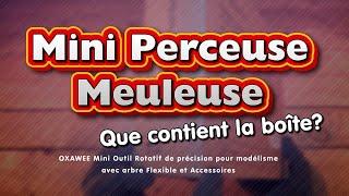 GOXAWEE Meuleuse perceuse précision, découverte du coffret