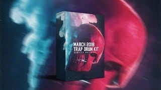 TRAP DRUM KIT: MARCH 2018! (FREE)