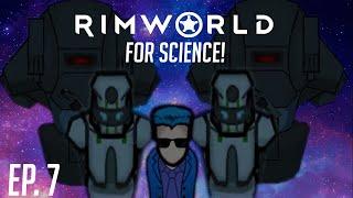 The Rim giveth, and the Rim taketh away | Rimworld Royalty Modded Let's Play 1.2 Ep7