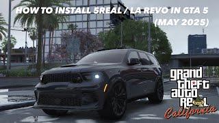 HOW TO INSTALL 5REAL / LA REVO IN GTA 5 (COMPLETE MAY 2025)