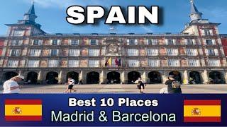 SPAIN | Madrid | Barcelona | Travel Video | Spain Best 10 places | Spain Travel Video 4k