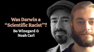 Was Darwin a "Scientific Racist"? | Bo Winegard and Noah Carl