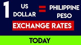 Us Dollar to Philippine Peso Exchange Rates Today