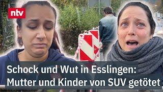 Schock und Wut in Esslingen: Mutter und Kinder von SUV getötet - "Könnte uns auch passieren" | ntv