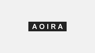 INTRO | Aoira