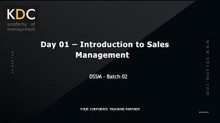 Day 01 - Introduction to Sales Management #PartSeven