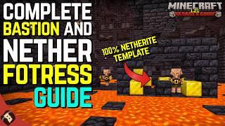 100% Netherite Chance! Bastion & Fortress Guide | Minecraft Bedrock Guide 1.21 EP27