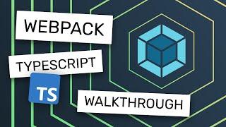 Webpack 5 and Typescript Project Setup Walkthrough