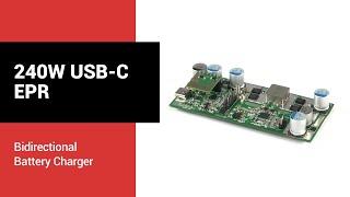 240W integrated USB-C® and USB PD 3.1 EPR charger demonstration