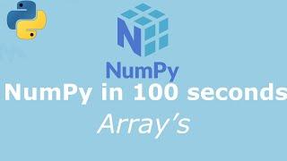 Python NumPy Tutorial for Absolute Beginners - #2 NumPy Array (fast pace)