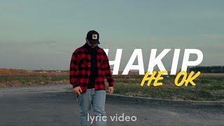 ЧАКІР - Не ок (lyric video)