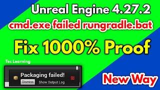 Unreal Engine cmd.exe failed  rungradle.bat Problem Fix 1000% Problem 4.27.2 Android Export Fix 