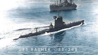 USS Rasher SS-269 (Submarine)