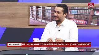 Hz. Muhammed'den Özür Diliyorum - John Davenport | Kitap Tahlili