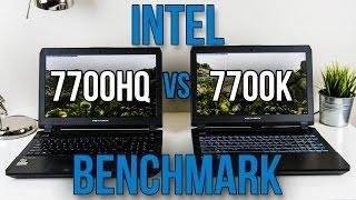 7700HQ vs 7700K - Laptop CPU Benchmarks