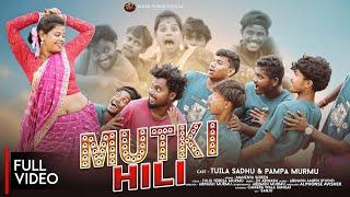 MUTKI HILI (FULL VIDEO) NEW SANTALI VIDEO ALBUM 2025//TUILA SADHU&PAMPA MURMU//MAHENTA SOREN