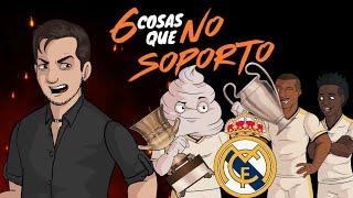 6 cosas que no soporto de los madridistas