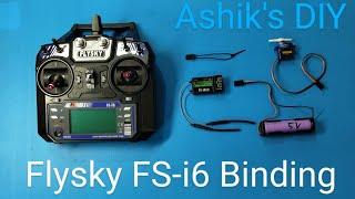 Flysky FS-i6 Transmitter and FS-iA6B Receiver Binding.@akgadget