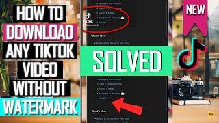 How to Download Tiktok Video Without Watermark | How to Remove Tiktok Watermark 2021