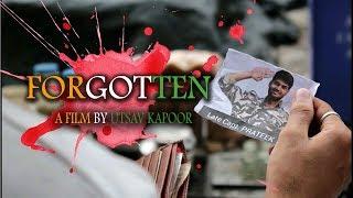 FORGOTTEN - The Martyrs Of India | short film on indian soldiers |