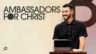 Ambassadors For Christ — Grant Partrick