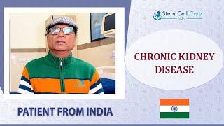 Chronic Kidney Disease Recovery: Indian Patient’s Stem Cell Therapy Experience | Exosomes |