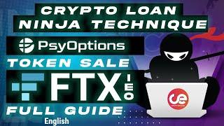 FTX PsyOptions Token Sale Details & Crypto Loan Ninja Technique - English