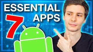 Top 7 ESSENTIAL Android Apps You All Need!