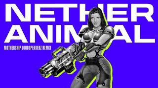 UT99 - Nether Animal (Mothership Loudspeakerz Remix)
